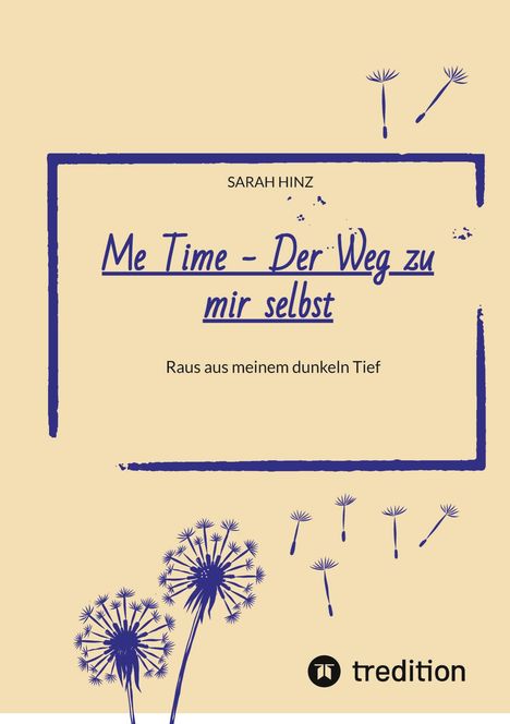 Sarah Hinz: Me Time - Der Weg zu mir selbst, Buch