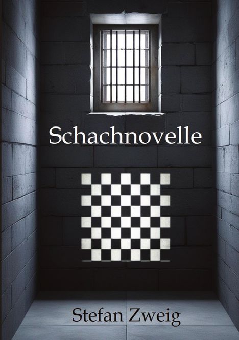 Stefan Zweig: Schachnovelle, Buch