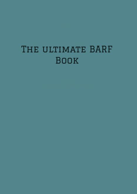 Dave Red: The ultimate BARF Book, Buch