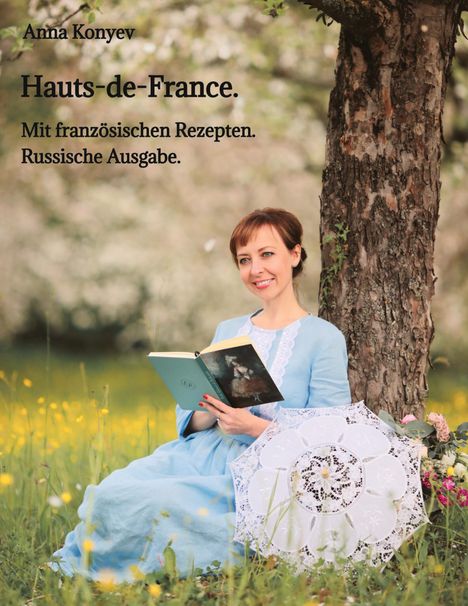 Anna Konyev: Hauts-de-France., Buch