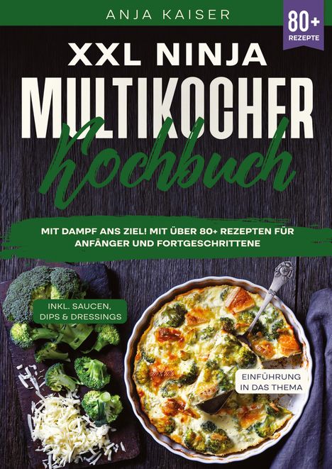 Anja Kaiser: XXL Ninja Multikocher Kochbuch, Buch