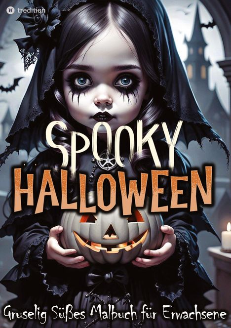 Tarris Kidd: Spooky Halloween Malbuch für Erwachsene Gruselig Süßes Horror Ausmalbuch, Buch