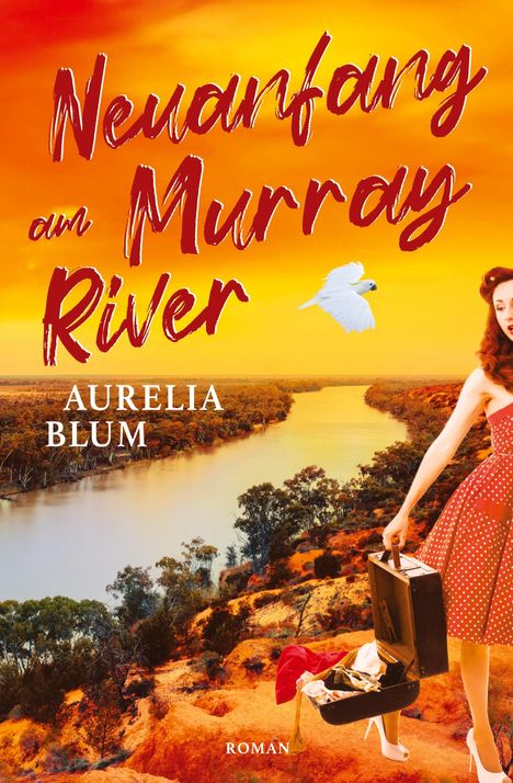 Aurelia Blum: Neuanfang am Murray River, Buch