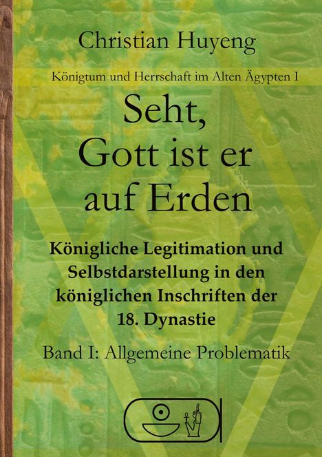 Christian Huyeng: Seht, Gott ist er auf Erden, Buch