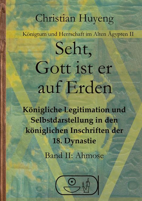 Christian Huyeng: Seht, Gott ist er auf Erden, Buch