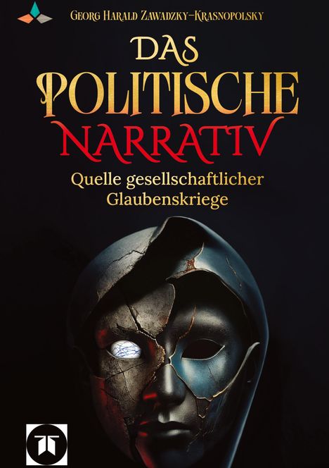 Georg Harald Zawadzky-Krasnopolsky: Das politische Narrativ, Buch