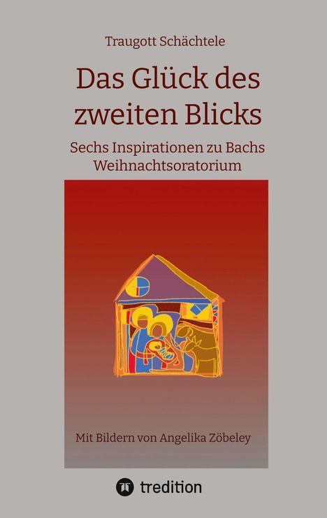 Traugott Schächtele: Das Glück des zweiten Blicks, Buch