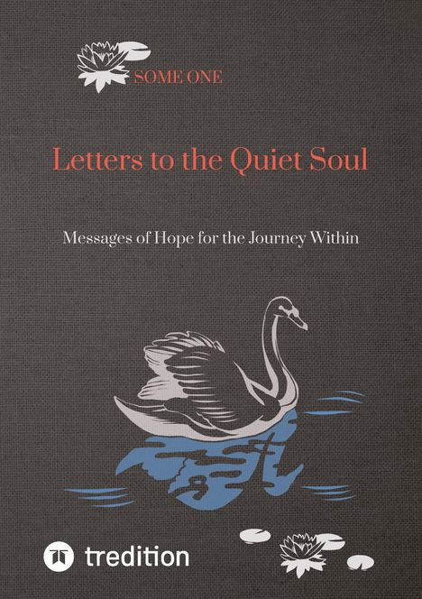 Some One: Letters to the Quiet Soul, Buch