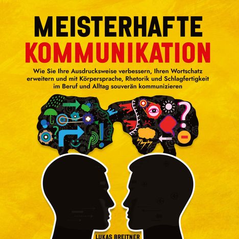 Lukas Breitner: Meisterhafte Kommunikation, Buch