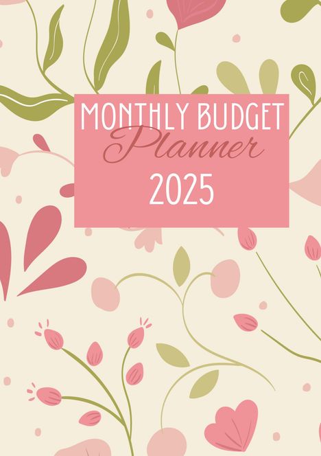 Joe Hammoud: Monthly Budget Planner 2025, Buch