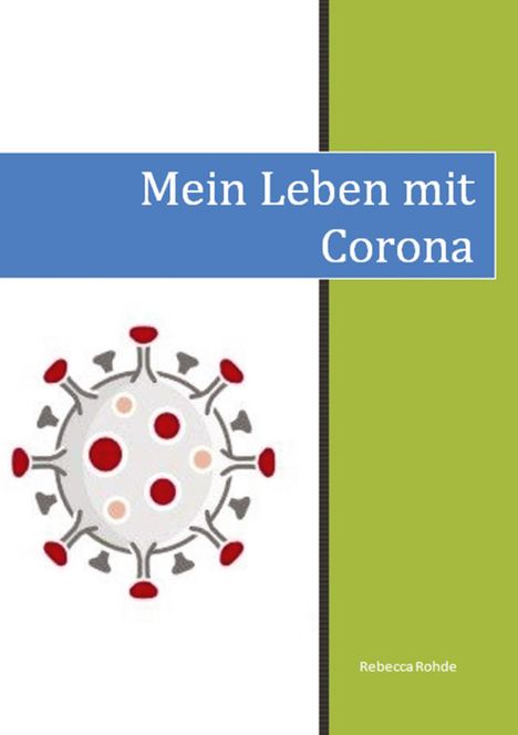 Rebecca Rohde: Mein Leben mit Corona, Buch