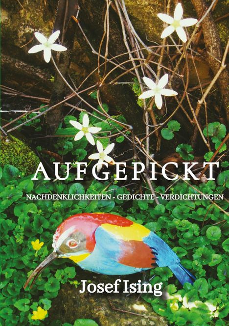 Josef Ising: Aufgepickt, Buch