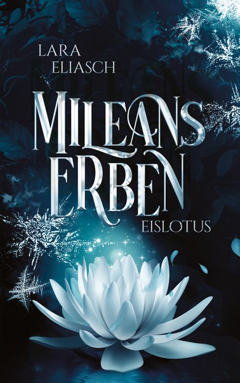 Lara Eliasch: Eislotus, Buch