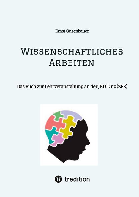 Ernst Gusenbauer: Wissenschaftliches Arbeiten, Buch