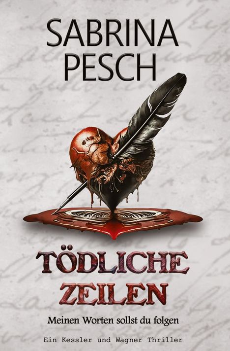 Sabrina Pesch: Tödliche Zeilen, Buch