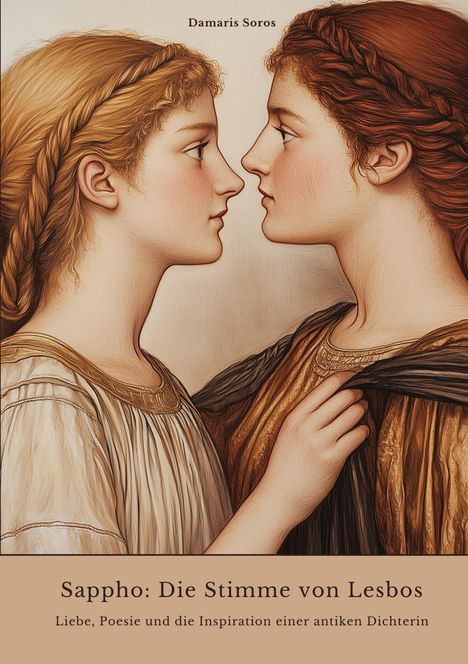 Damaris Soros: Sappho: Die Stimme von Lesbos, Buch