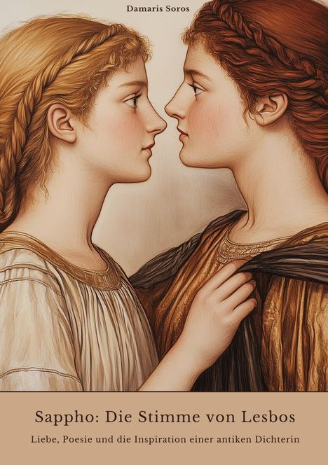 Damaris Soros: Sappho: Die Stimme von Lesbos, Buch