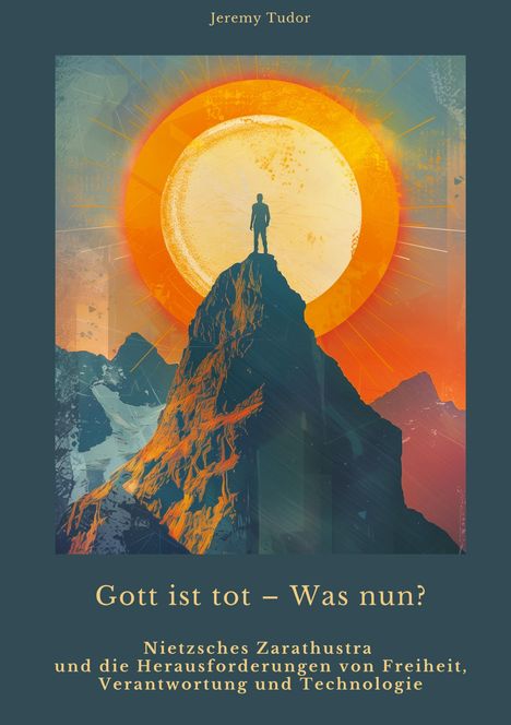 Jeremy Tudor: Gott ist tot ¿ Was nun?, Buch