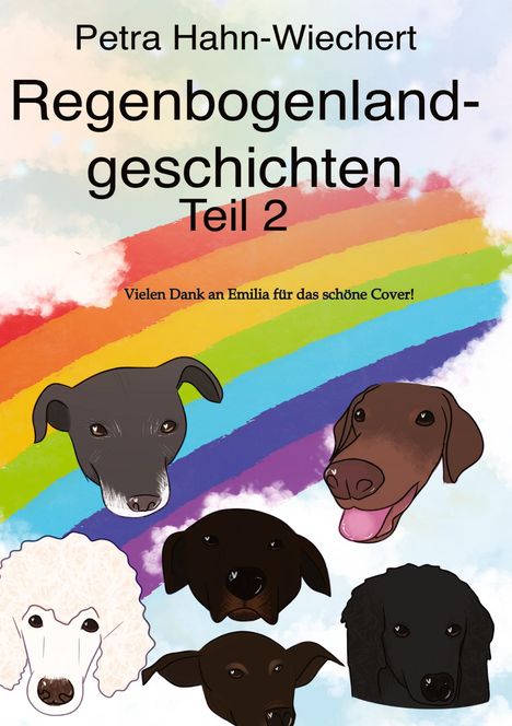 Petra Hahn-Wiechert: Regenbogenlandgeschichten, Buch