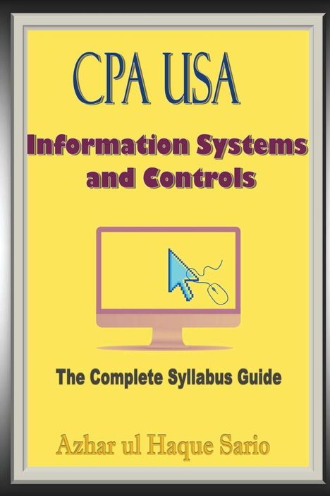 Azhar Ul Haque Sario: CPA USA Information Systems and Controls, Buch