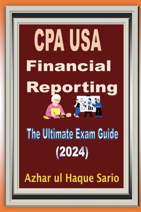 Azhar Ul Haque Sario: CPA USA Financial Reporting, Buch