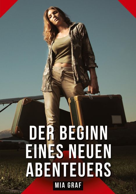 Mia Graf: Der Beginn eines neuen Abenteuers, Buch