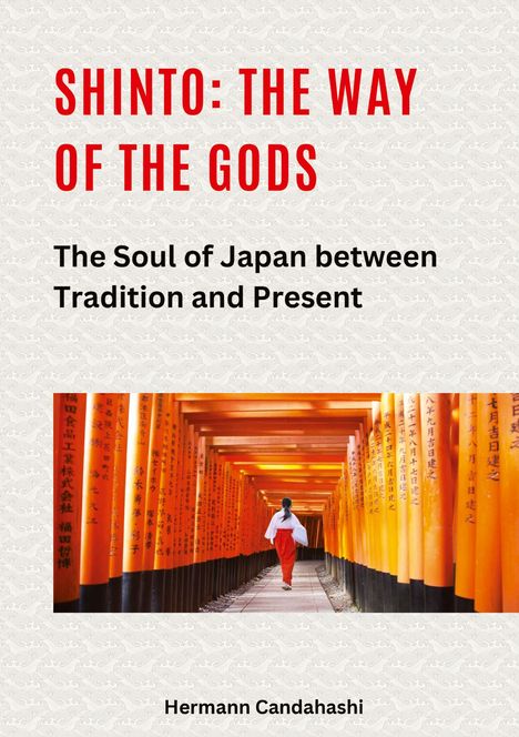 Hermann Candahashi: Shinto: The Way of the Gods II, Buch