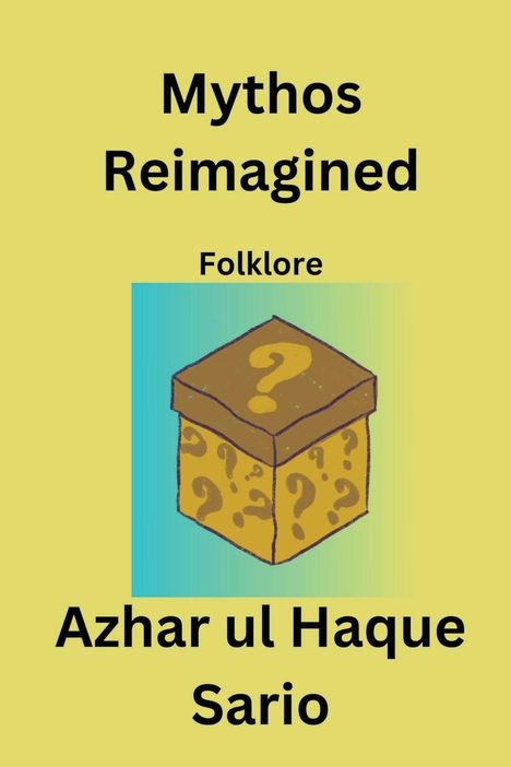 Azhar Ul Haque Sario: Mythos Reimagined, Buch