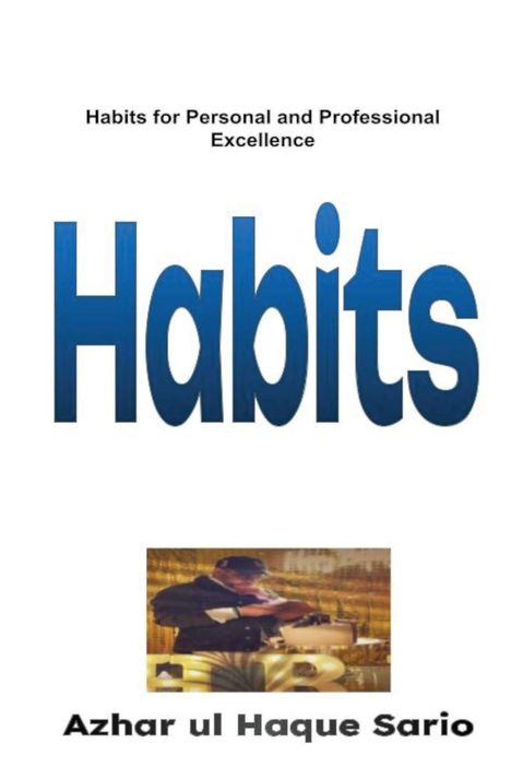 Azhar Ul Haque Sario: Habits, Buch