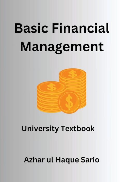 Azhar Ul Haque Sario: Basic Financial Management, Buch