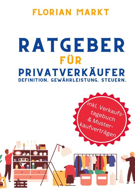 Florian Markt: Ratgeber für Privatverkäufer, Buch