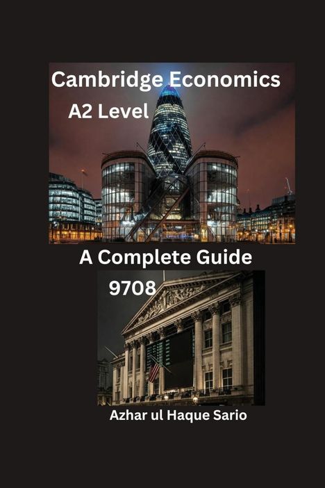 Azhar Ul Haque Sario: Cambridge A2 Level Economics 9708, Buch