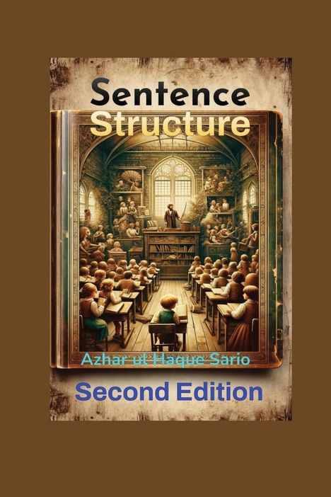 Azhar Ul Haque Sario: Sentence Structure, Buch