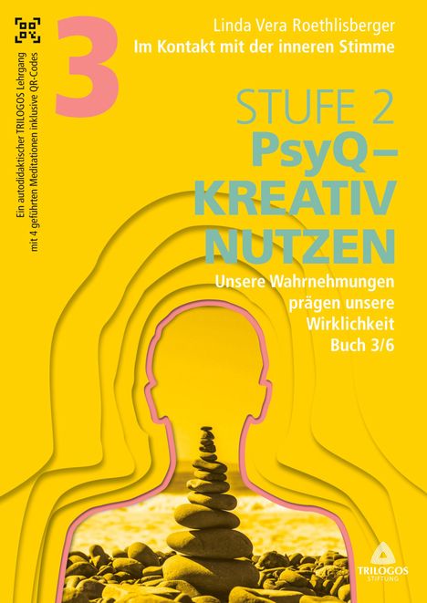 Linda Vera Roethlisberger: Im Kontakt mit der inneren Stimme | Stufe 2, Buch