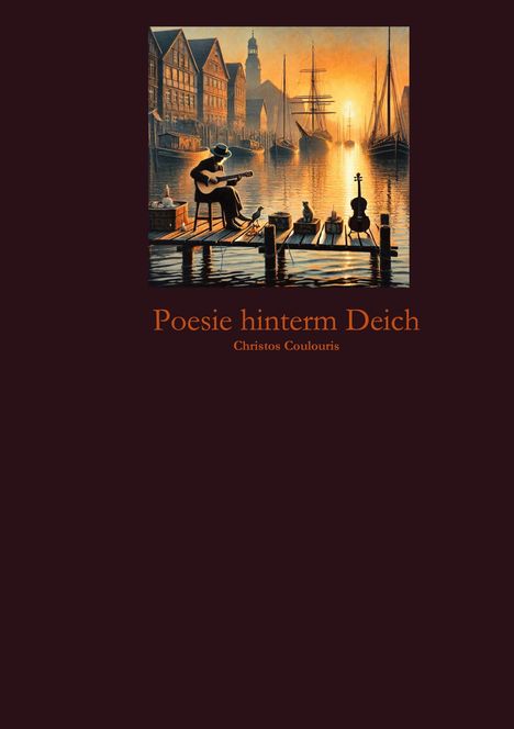 Christos Coulouris: Poesie hinterm Deich, Buch