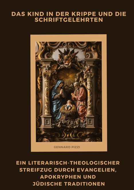 Gennaro Pizzi: Das Kind in der Krippe und die Schriftgelehrten, Buch