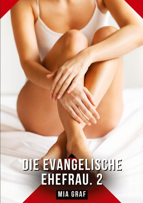 Mia Graf: Die evangelische Ehefrau. 2, Buch