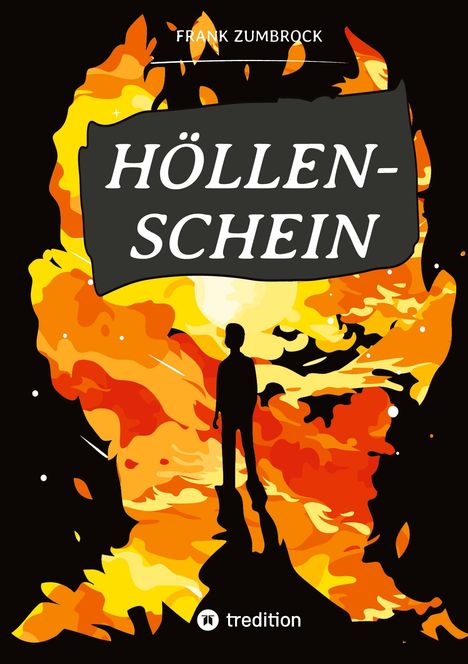 Frank Zumbrock: Höllenschein, Buch