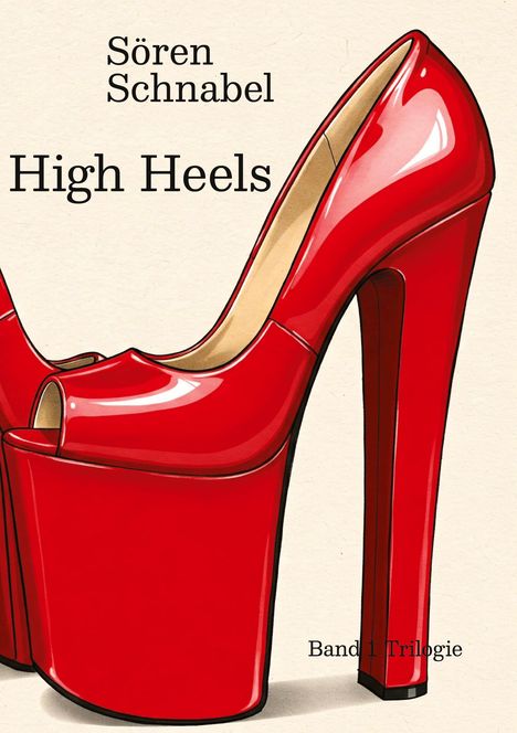 Sören Schnabel: High Heels, Buch