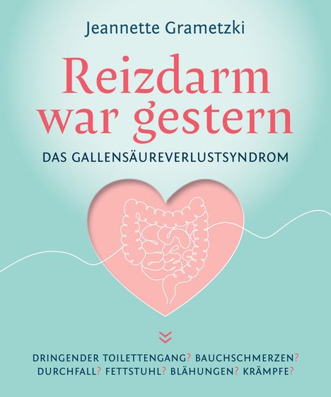 Jeannette Grametzki: Reizdarm war gestern, Buch