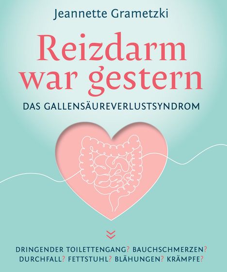Jeannette Grametzki: Reizdarm war gestern, Buch
