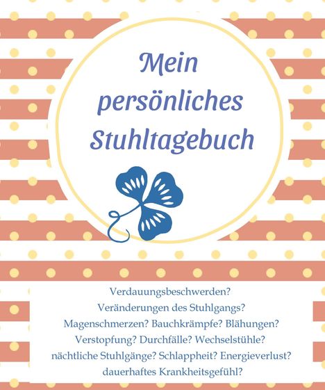 Jeannette Grametzki: Mein persönliches Stuhltagebuch, Buch