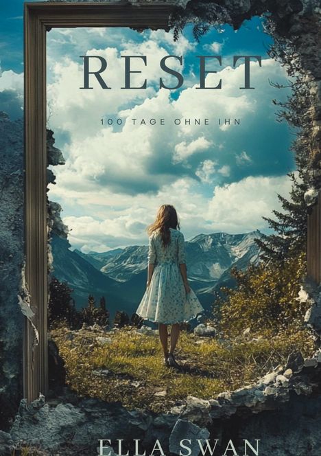 Ella Swan: Reset - 100 Tage ohne ihn, Buch
