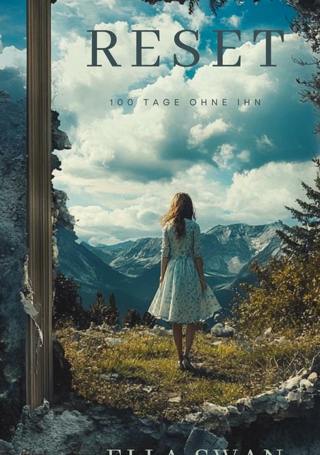 Ella Swan: Reset - 100 Tage ohne ihn, Buch