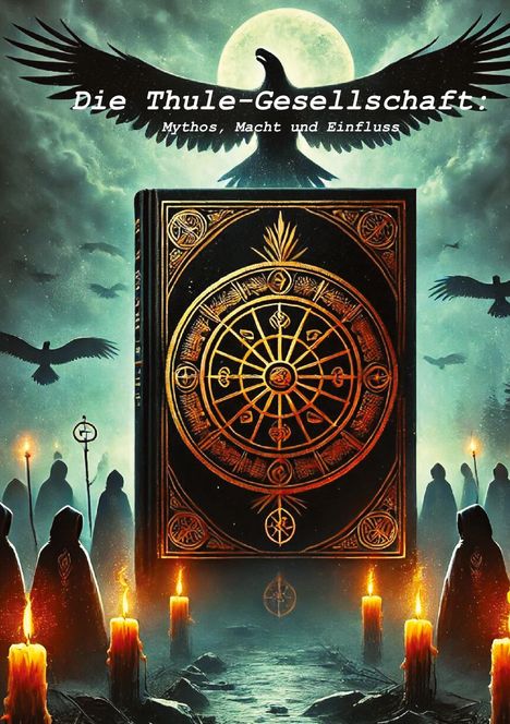 Dave Red: Die Thule - Gesellschaft:, Buch