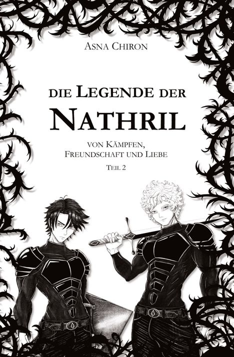 Asna Chiron: Die Legende der Nathril, Buch