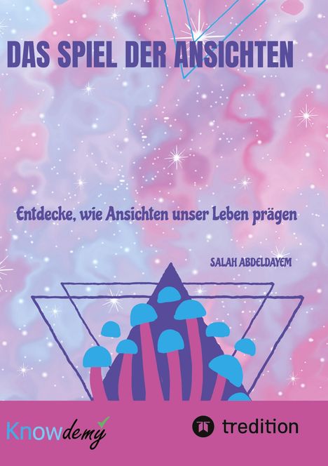 Salah Abdeldayem: Das Spiel der Ansichten, Buch