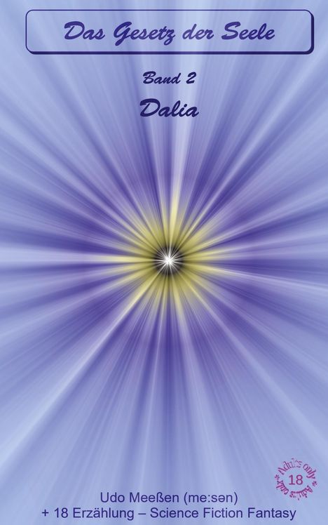 Udo Meeßen: Dalia, Buch