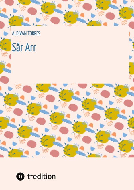 Aldivan Torres: Sår Arr, Buch