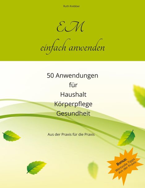 Ruth Krebber: EM einfach anwenden, Buch